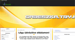 Desktop Screenshot of gabeszka.gportal.hu
